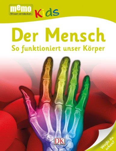 memo Kids, Band 9: Der Mensch So funktioniert unser Körper