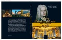 Georg Friedrich Händel: Ein Europäer aus Halle