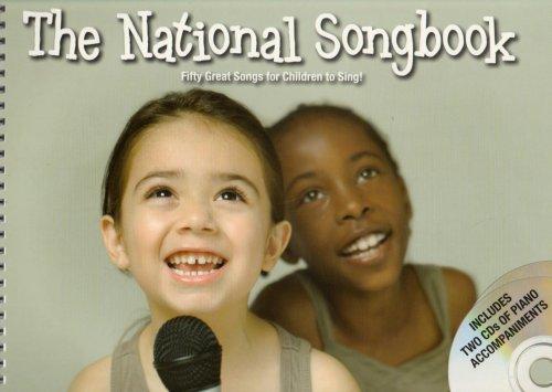 The National Songbook -For Voice- (Book & 2 CDs): Noten, CD (2) für Gesang: Fifty Great Songs for Children to Sing! (Songbook & CD)