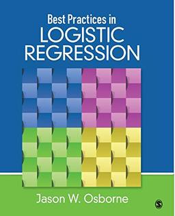 Best Practices in Logistic Regression