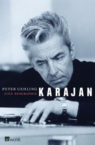 Karajan: Eine Biographie