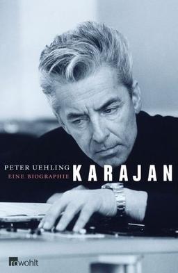 Karajan: Eine Biographie