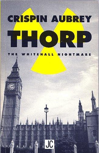 Thorp: The Whitehall Nightmare