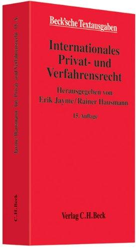 Internationales Privat- und Verfahrensrecht: Rechtsstand: voraussichtlich Januar 2010