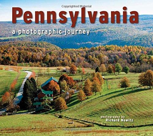 Pennsylvania: A Photographic Journey