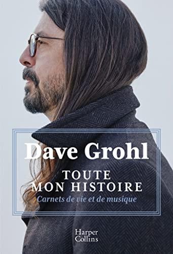 Toute mon histoire : carnets de vie et de musique