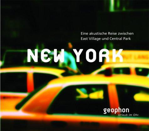 New York. CD: Eine akustische Reise zwischen East Village und Cenrtal Park