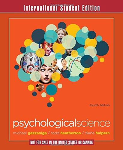 Psychological Science: The Mind, Brain, and Behavior