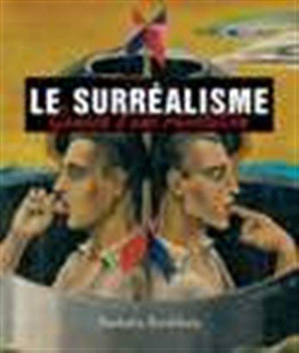 Le surréalisme : genèse d'une révolution