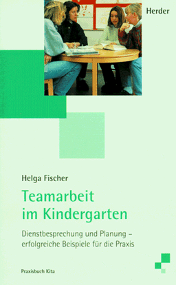 Teamarbeit im Kindergarten