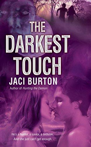 The Darkest Touch (Demon Hunters, Band 3)