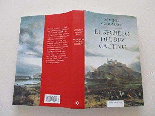 EL SECRETO DEL REY CAUTIVO