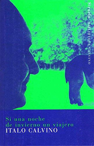 Si una noche de invierno un viajero (Biblioteca Calvino, Band 9)