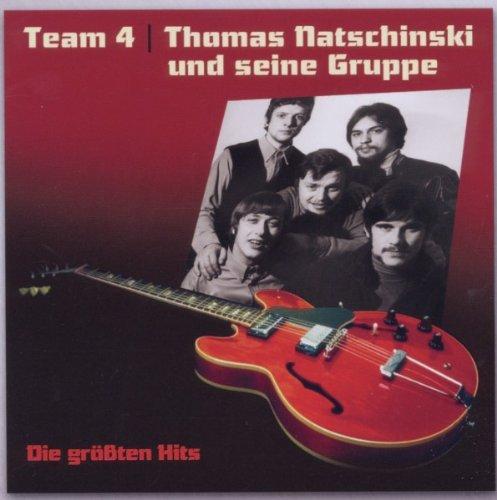 Team 4 und Thomas Natschinski Gruppe-die Gr.Hits