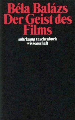 Der Geist des Films (suhrkamp taschenbuch wissenschaft)