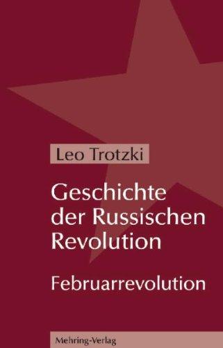 Geschichte der Russischen Revolution: Februarrevolution