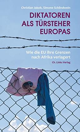 Diktatoren als Türsteher Europas: Wie die EU ihre Grenzen nach Afrika verlagert