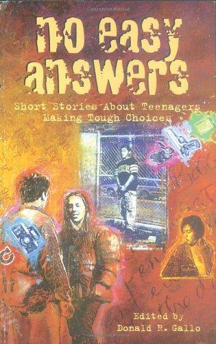 No Easy Answers: Short Stories About Teenagers Making Tough Choices (Laurel-Leaf Books)