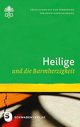 Heiligen und die Barmherzigkeit