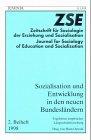 ZSE; Zeitschrift für Soziologie der Erziehung und Sozialisation, ZSE; Journal for Sociology of Education and Socializati, Beih.2, Sozialisation und Sociology of Education and Socialisation