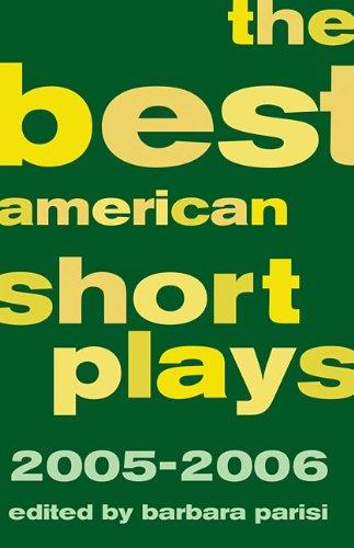 The Best American Short Plays 2005-2006