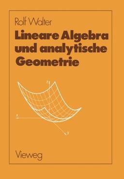 Lineare Algebra und analytische Geometrie