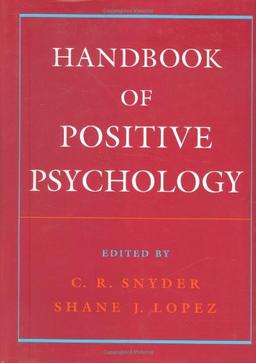 Handbook of Positive Psychology