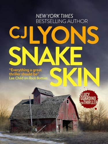 Snake Skin (Lucy Guardino FBI Thrillers, Band 1)