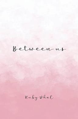 Between us