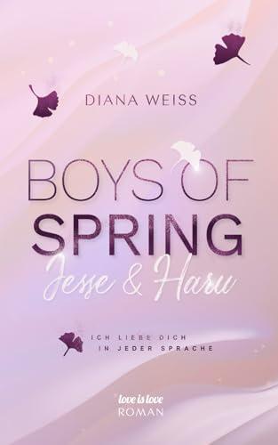 Boys of Spring: Love is Love Roman