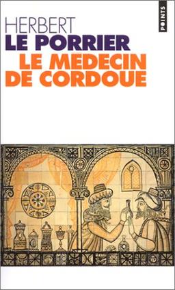 Le médecin de Cordoue