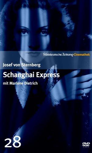 Shanghai Express mit Marlene Dietrich - SZ Cinemathek Traumfrauen 28