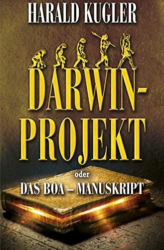 Darwin - Projekt: oder das Boa - Manuskript