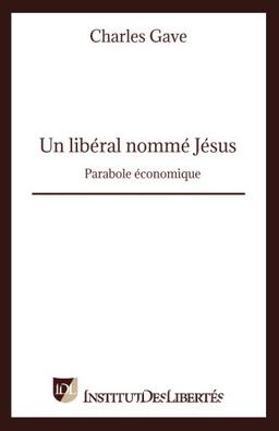 Un libéral nommé Jésus