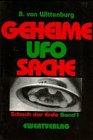 Geheime UFO-Sache, Bd.1