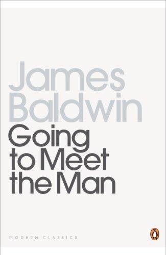 Going To Meet The Man: The Rockpile; The Outing; The Man Child; Previous Condition; Sonny's Blues (Penguin Modern Classics)