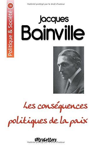 Les conséquences politiques de la paix