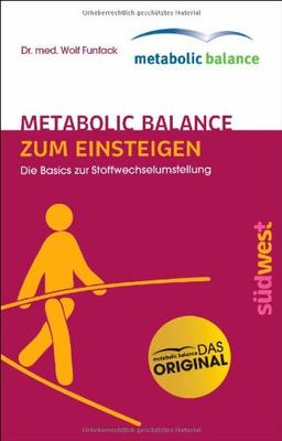 metabolic balance Zum Einsteigen: Die Basics zur Stoffwechselumstellung