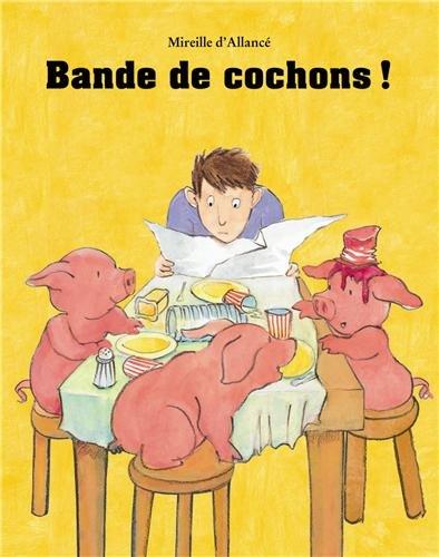 Bande de cochons !