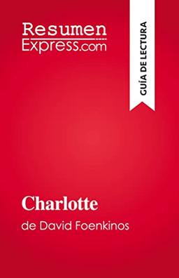 Charlotte: de David Foenkinos