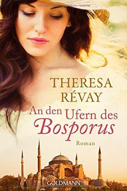 An den Ufern des Bosporus: Roman