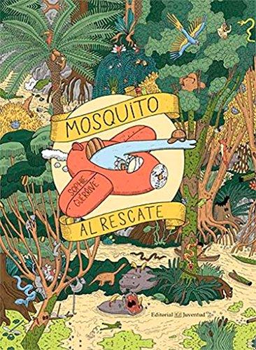 Mosquito al rescate (Libros Juego)