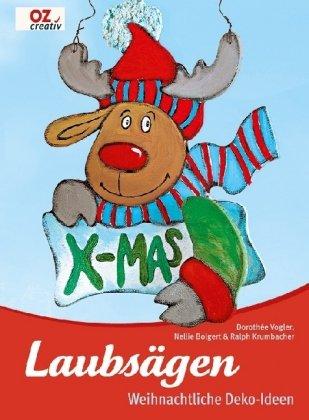 Laubsägen: Weihnachtliche Deko-Ideen