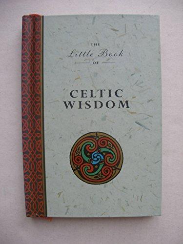 The Little Book of Celtic Wisdom