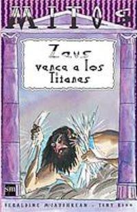 Zeus vence a los Titanes: El enfado de la diosa Hera (Mitos)