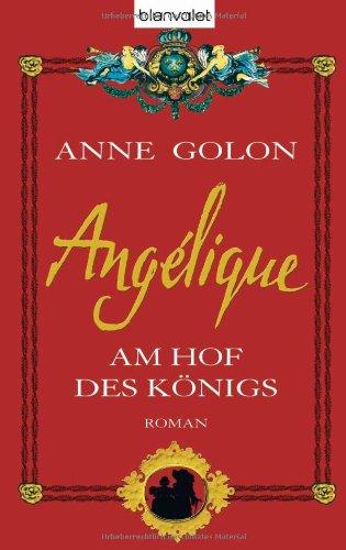 Angélique - Am Hof des Königs