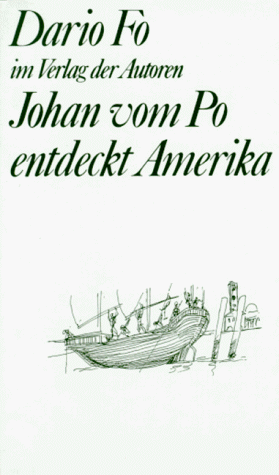 Johan vom Po entdeckt Amerika