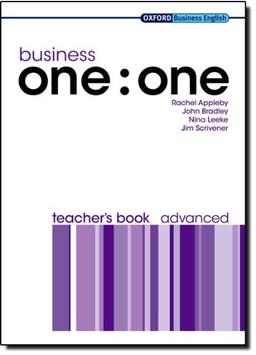 Business One: One Advanced Teacher's Book: Teacher's Book