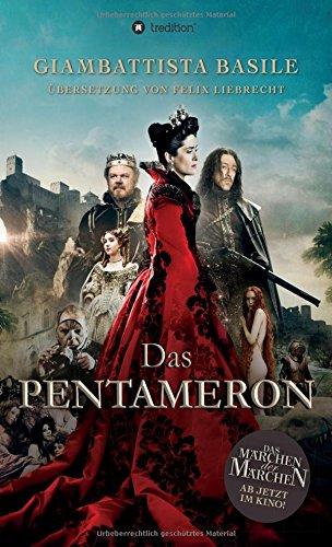 Das Pentameron - Buch zum Film: Das Märchen der Märchen