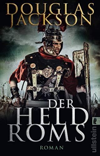 Der Held Roms: Historischer Roman (Gaius Valerius Verrens, Band 1)